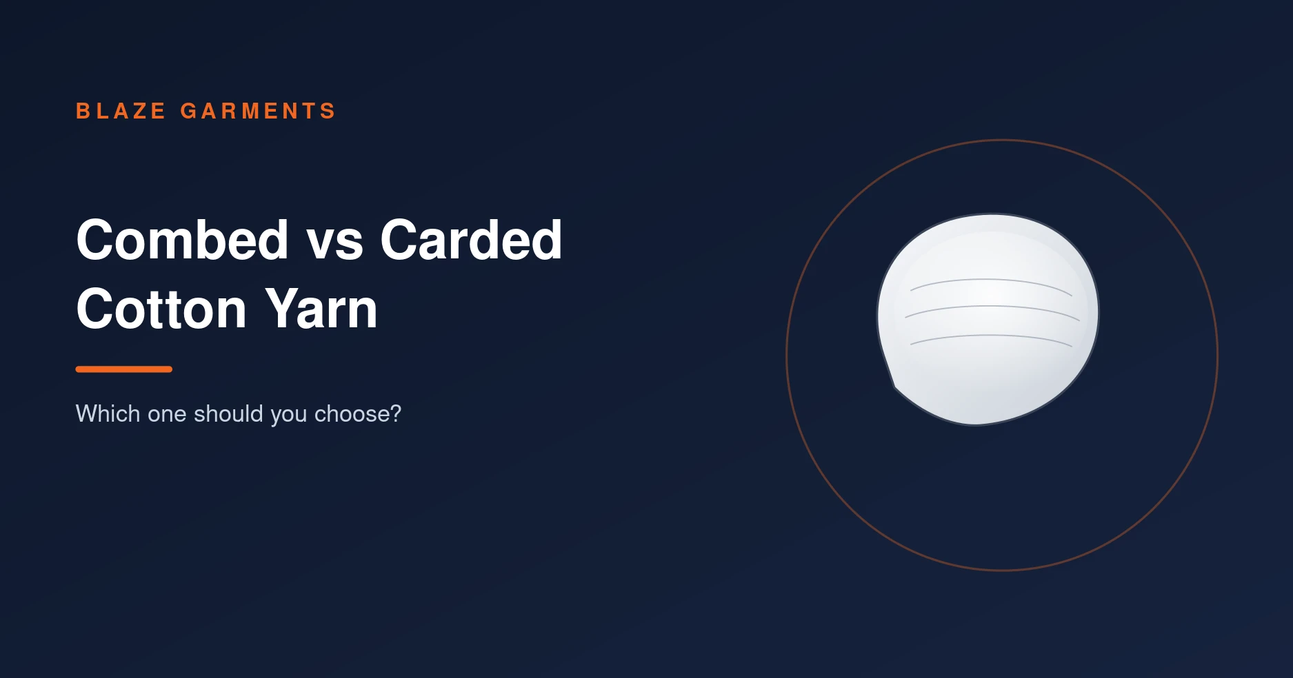 Combed vs Carded Cotton: Which Yarn Should Your Clothing Brand Use?