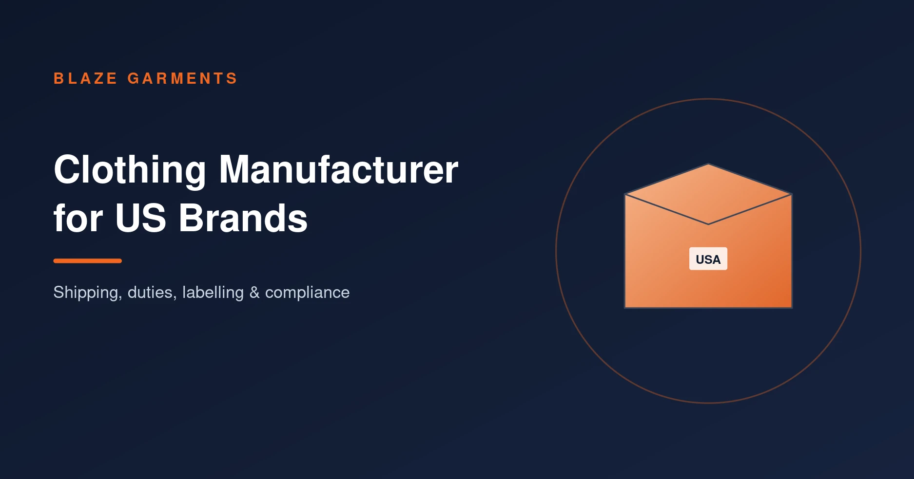 Clothing Manufacturer in Pakistan for US Brands: Shipping, Duties, Labelling & Compliance
